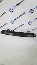 Volkswagen Touran 2003-2006 Rear Boot Button + Number Plate Lights Panel